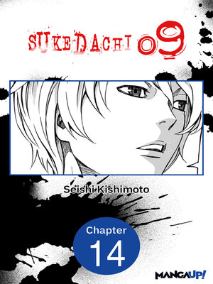 cover image of Sukedachi Nine, Chapter 14